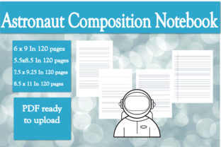 Astronaut Composition Notebook Interior: Elevating Your KDP Low Content Business