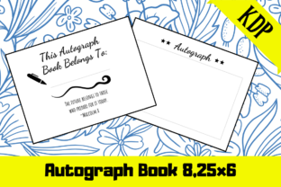 Autograph Book KDP Interior: A Ready-to-Upload Solution for Low Content Publishers