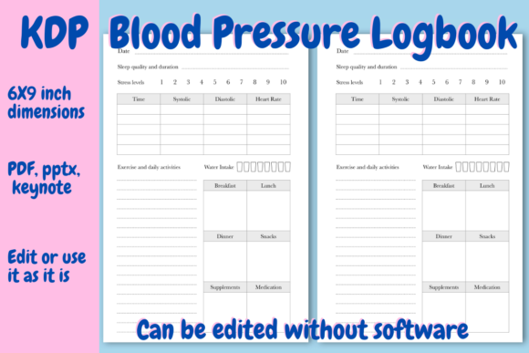 Blood Pressure Logbook for KDP: Editable 6x9 Template