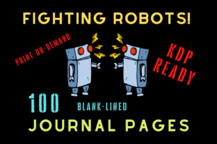 Evaluating the Fighting Robots Journal KDP Interior for Niche Publishing